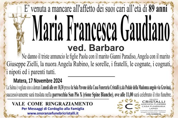 Maria Francesca Gaudiano di anni 89